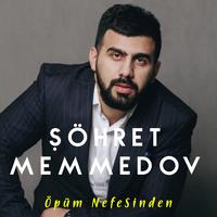 Öpüm Nefesinden by Şöhret Memmedov