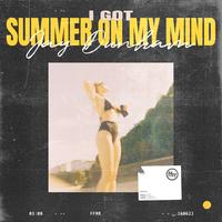 I Got Summer On My Mind by Jay Dunham