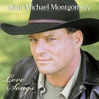 I Can Love You Like That by John Michael Montgomery