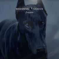 Frozen by Madonna & Sickick