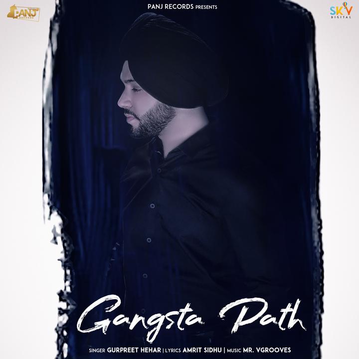 Gangsta Path Created By Gurpreet Hehar Popular Songs On Tiktok