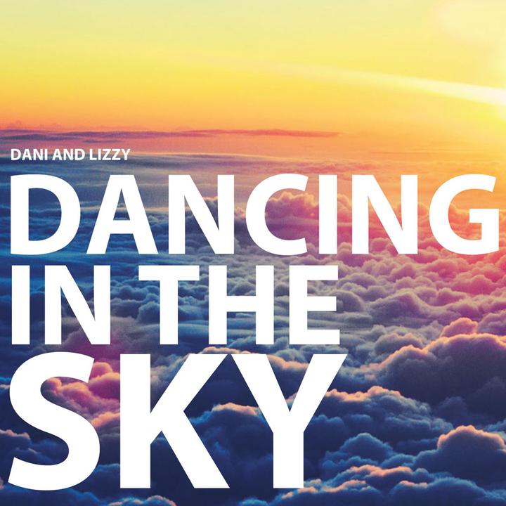 dani and lizzy dancing in the sky video