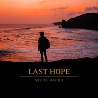 Last Hope by Steve Ralph
