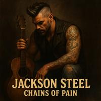 Chains Of Pain by Jackson Steel