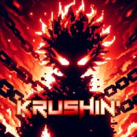 Krushin' by DJ K3YVE