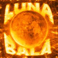 LUNA BALA (Slowed) by Yb Wasg'ood & Ariis