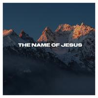 Song - The Name of Jesus