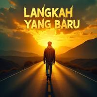 Langkah yang Baru by DIJE REZKY