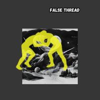 False Thread by Alzo Kai Nerez