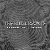 BAND4BAND by Central Cee & Lil Baby