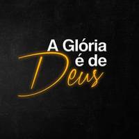 deus_e_glorias