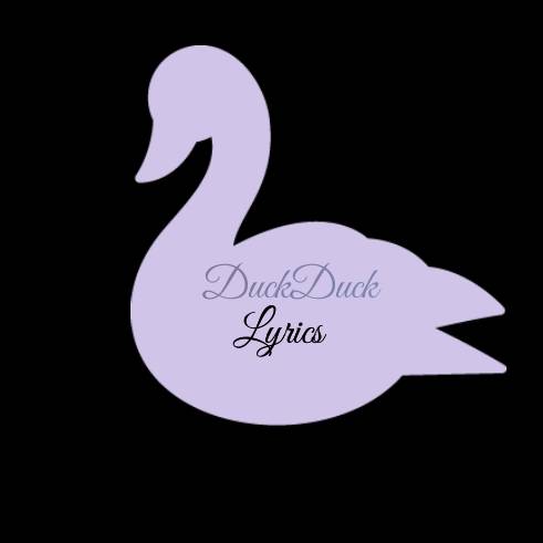 Duckduck Lyrics - original sound - duckducklyrics