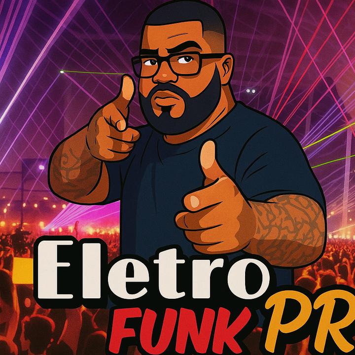 EletrofunkPR - suara asli - eletrofunkpr
