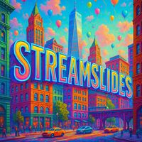 streamslides