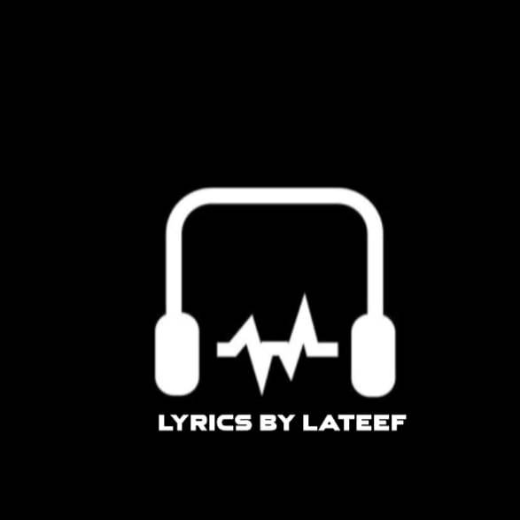 Lyrics By Lateef - original sound - lyricsbylateef